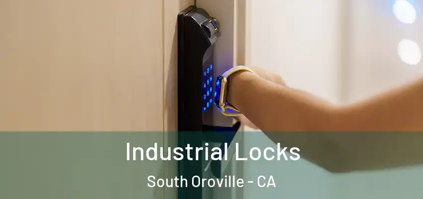  Industrial Locks South Oroville - CA